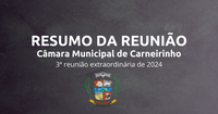 Resumo da 03.ª reunião extraordinária de 2025