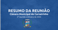 Resumo da 2.ª reunião ordinária de 2026